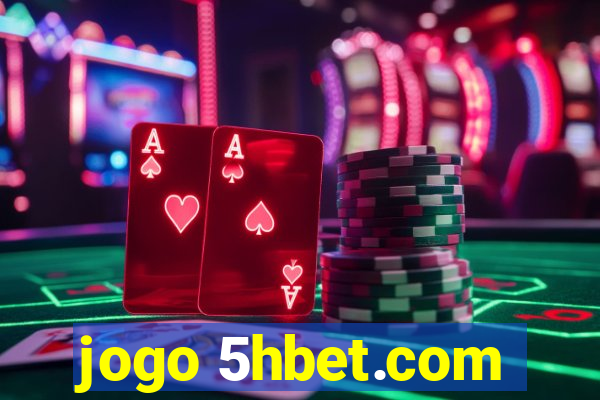 jogo 5hbet.com